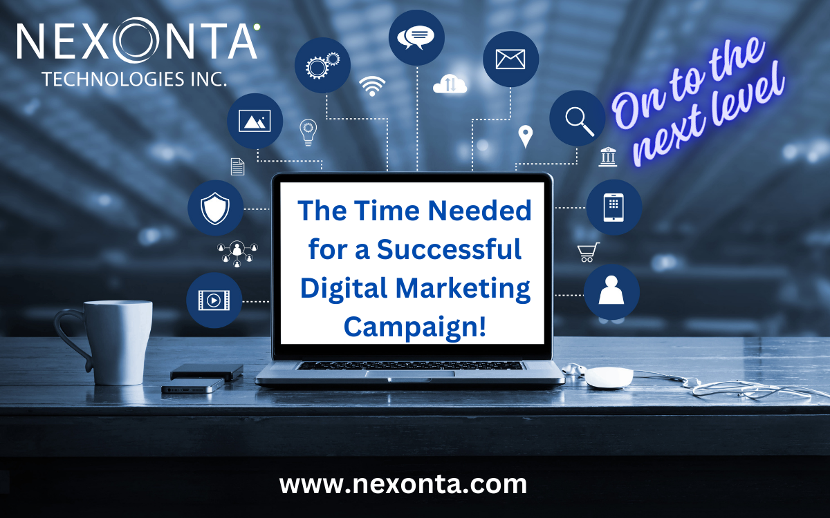The Time Needed for a Successful Digital Marketing Campaign!