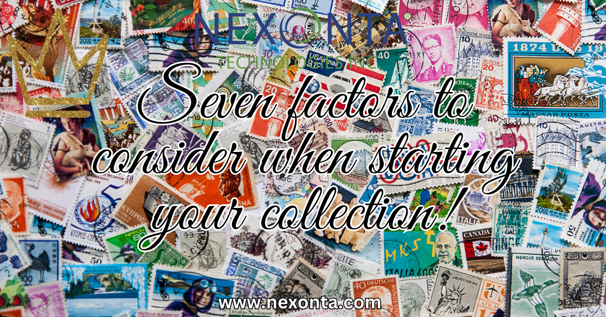 The 7 Most Important Factors to Consider When Starting Your Collection