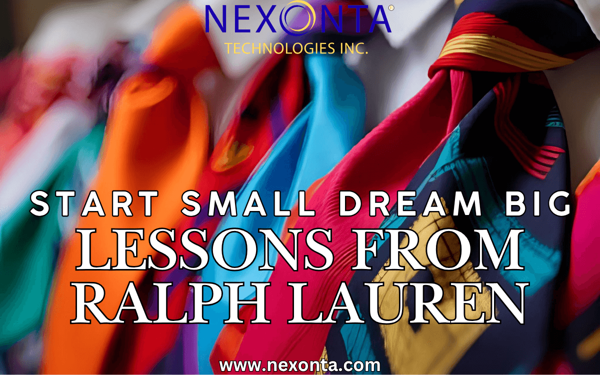 Start Small, Dream Big: Lessons from Ralph Lauren